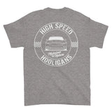 High Speed Hooligans Short sleeve t-shirt